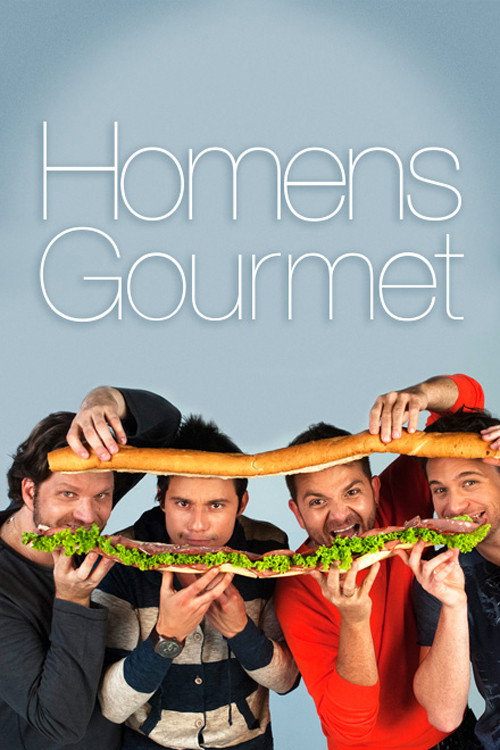 Постер сериала Homens Gourmet
