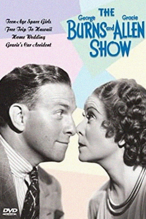 Постер сериала The George Burns and Gracie Allen Show