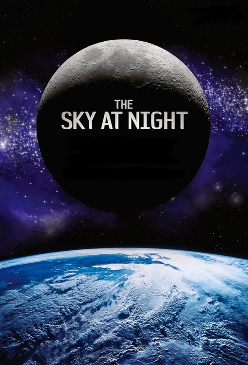 Постер сериала The Sky at Night