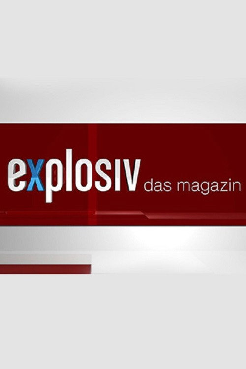 Постер сериала Explosiv - Das Magazin