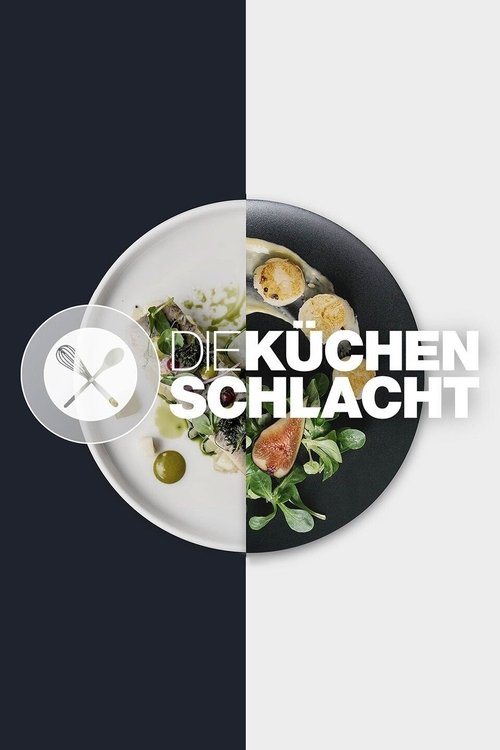 Постер сериала Die Küchenschlacht