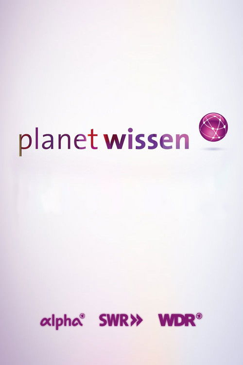 Постер сериала Planet Wissen