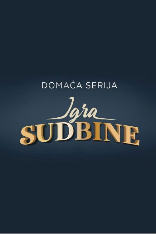 Постер сериала Igra sudbine