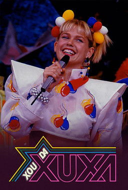 Постер Xou da Xuxa