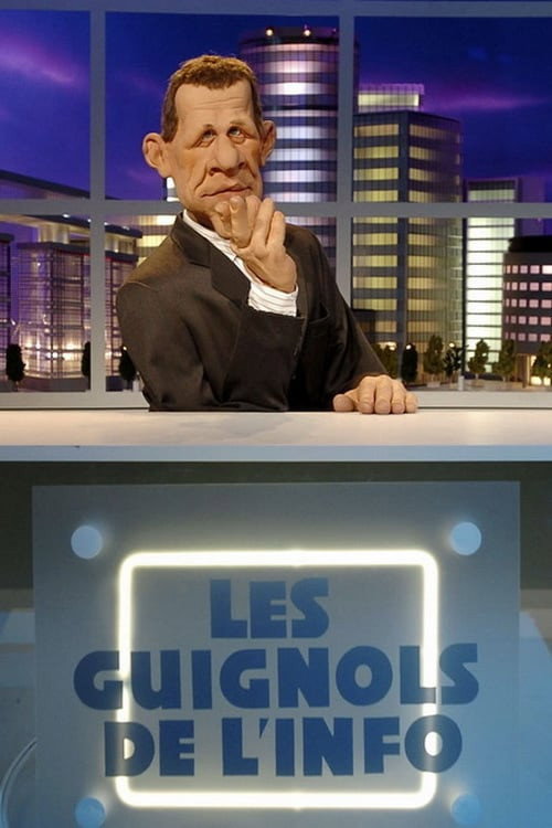 Постер сериала Les Guignols de l'info