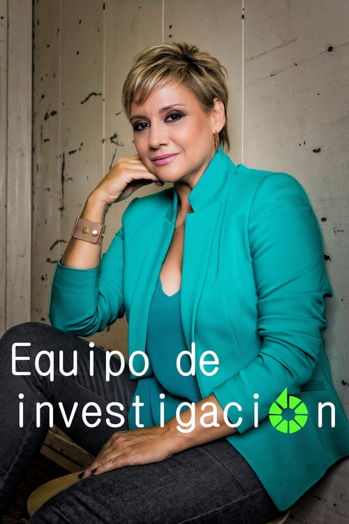 Постер сериала Equipo de investigación
