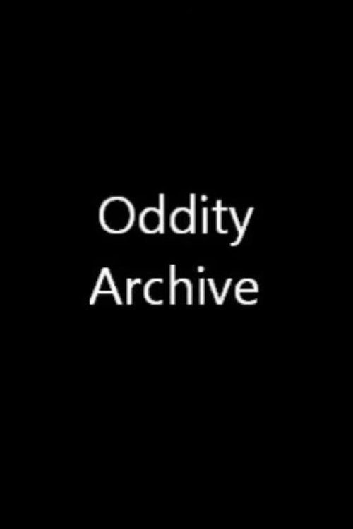 Постер сериала Oddity Archive